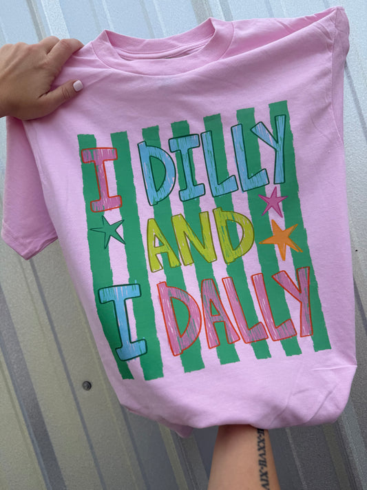 I dilly and I dally